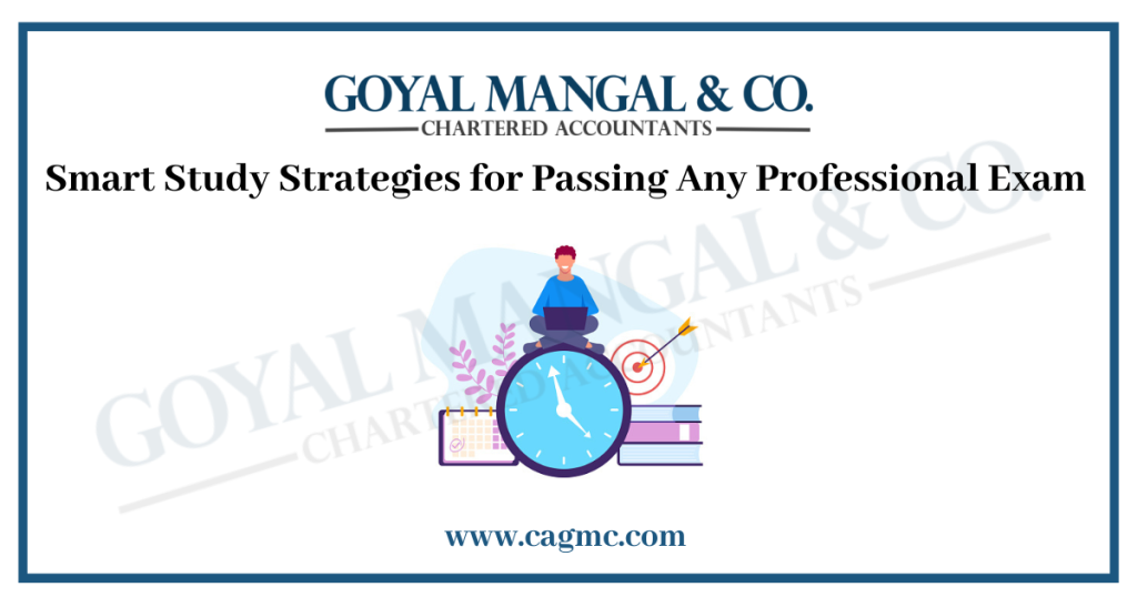 How to study smart for exam - Goyal Mangal & Company