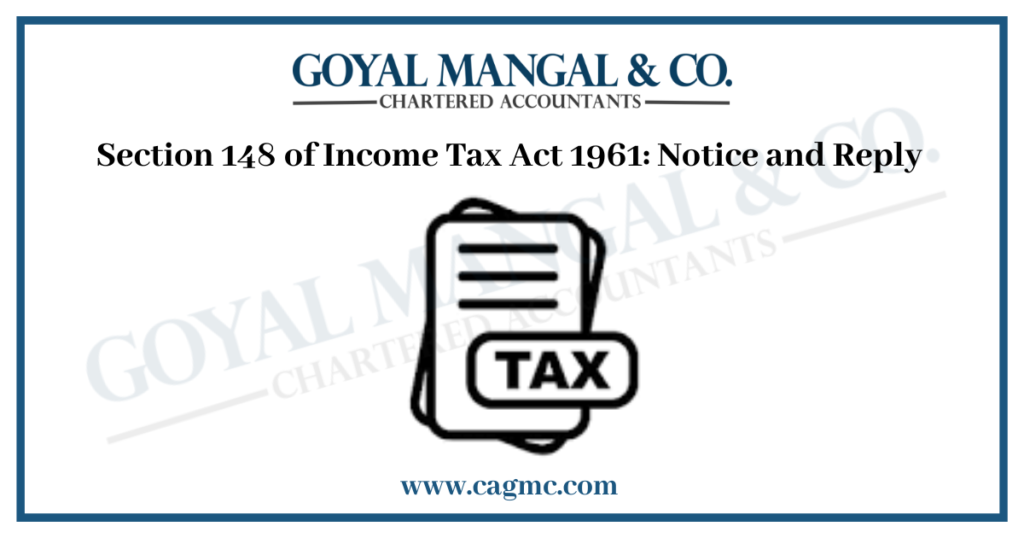 section-148-of-income-tax-act-1961-goyal-mangal-company