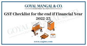 Gst Year End Checklist Goyal Mangal Company