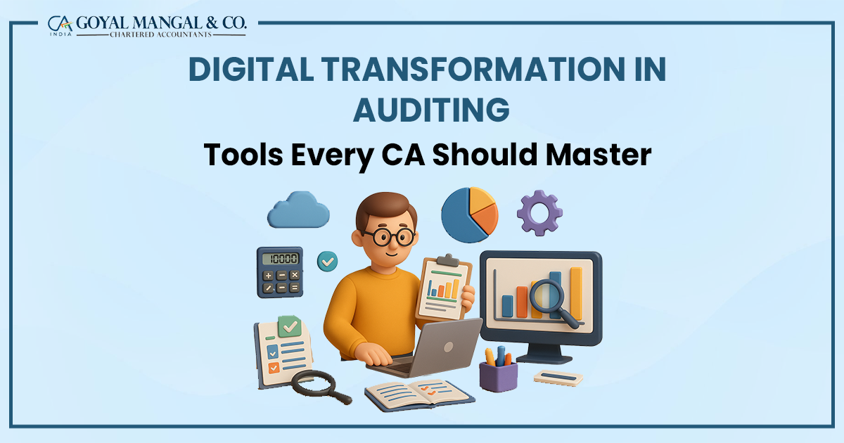 Digital Transformation in Auditing: Tools Every CA Should Master Chartered Accountant using AI-powered auditing software, data analytics dashboard, and cloud-based tools for efficient financial audits