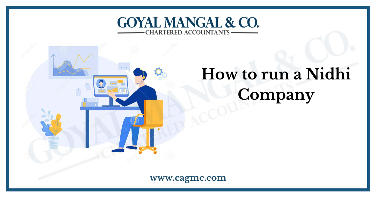 How to run a Nidhi Company