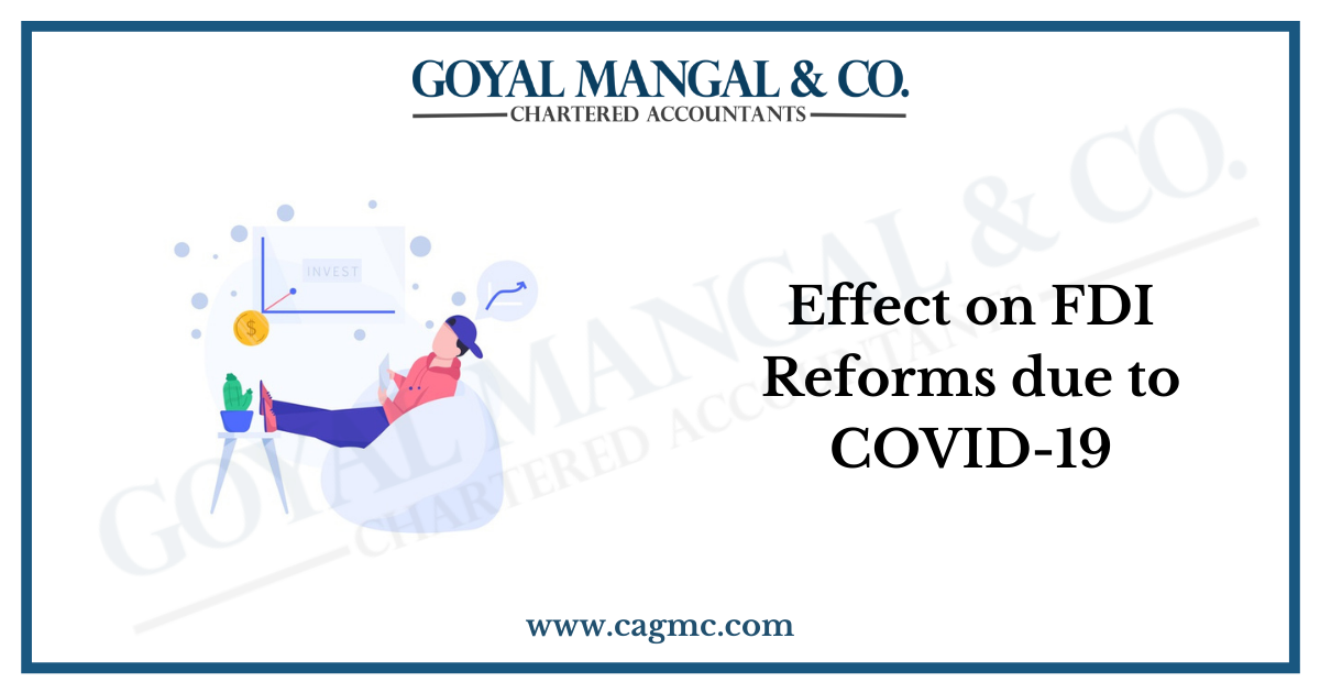 Effect on FDI Reforms due to COVID-19