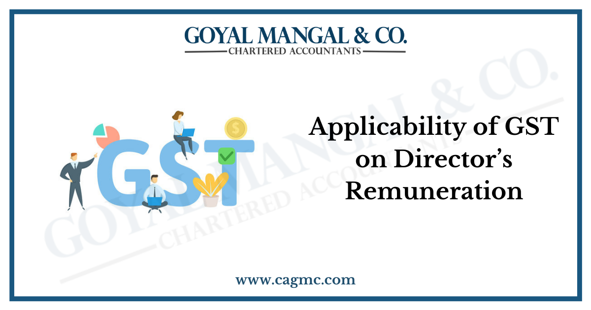 Applicability of GST on Director’s Remuneration
