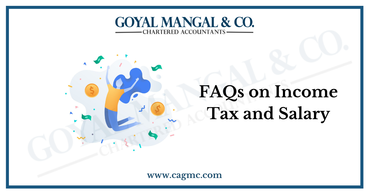 FAQs on Income Tax and Salary