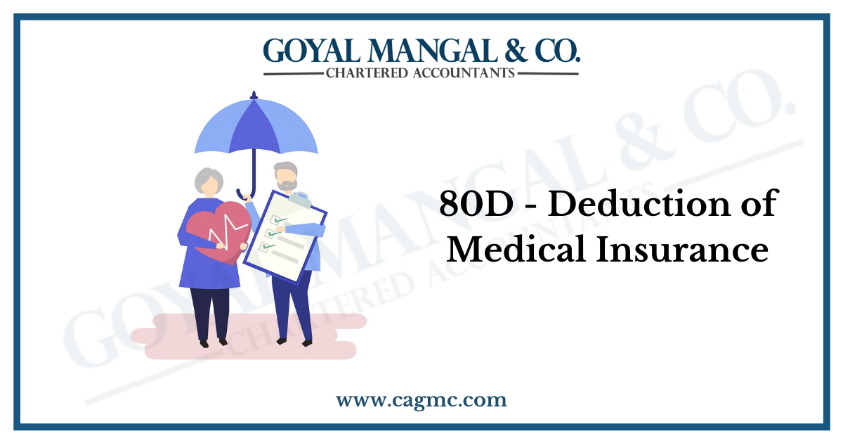 80D - Deduction of Medical Insurance