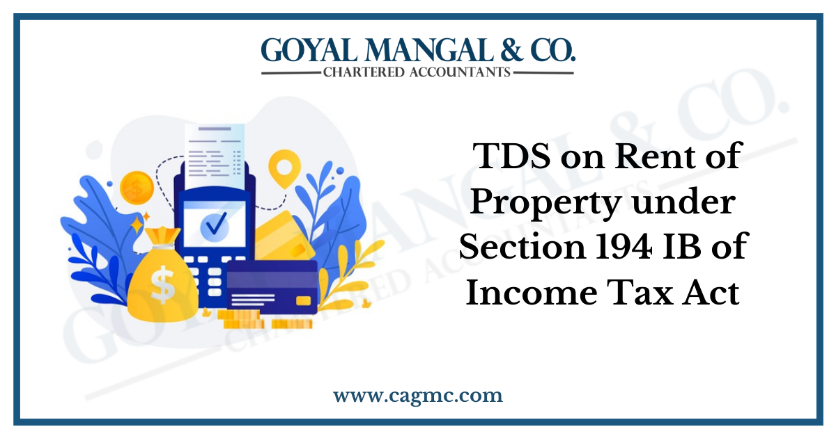 TDS on Rent of Property under Section 194 IB of Income Tax Act