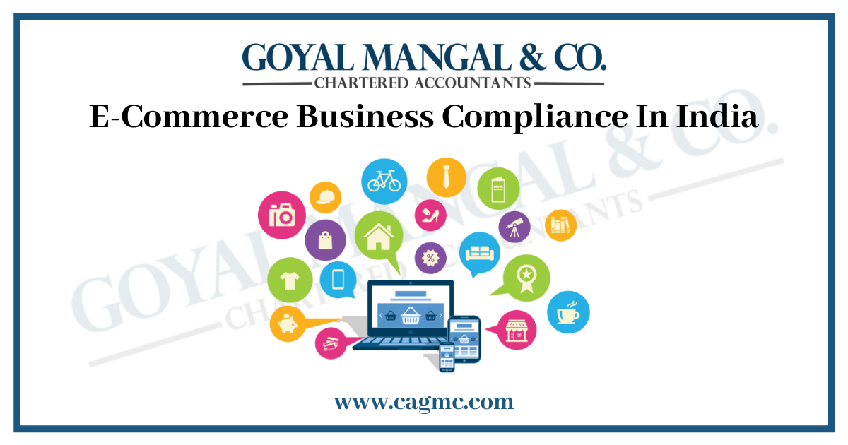 E-Commerce Business Compliance In India