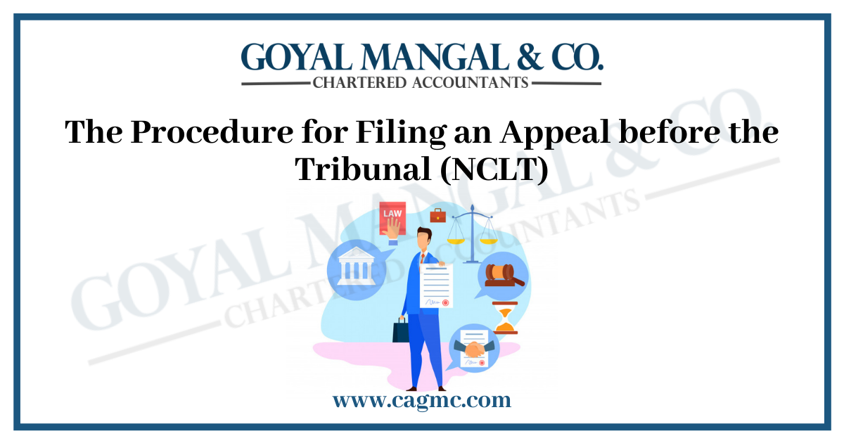 The Procedure for Filing an Appeal before the Tribunal (NCLT) 