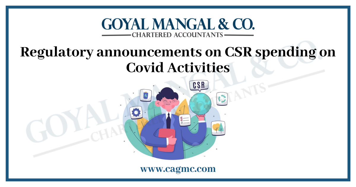 Regulatory announcements on CSR spending on Covid Activities