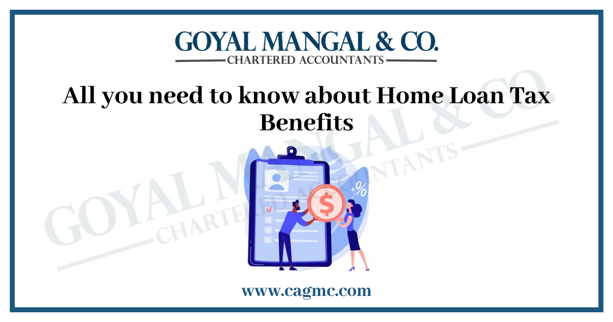  Home Loan Tax Benefits