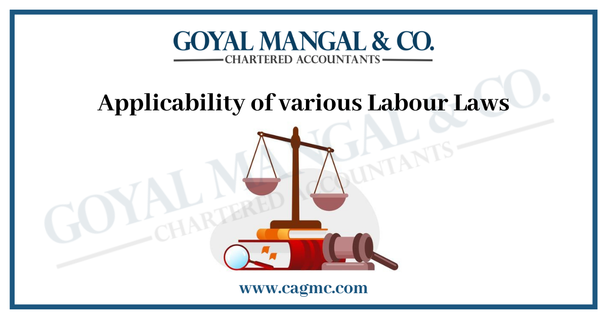 Applicability of various Labour Laws