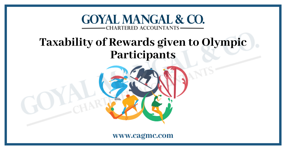 Taxability of Rewards given to Olympic Participants