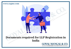 Documents required for LLP Registration in India