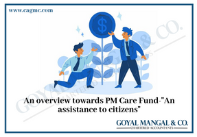 An overview towards PM Care Fund-An assistance to citizens (1)