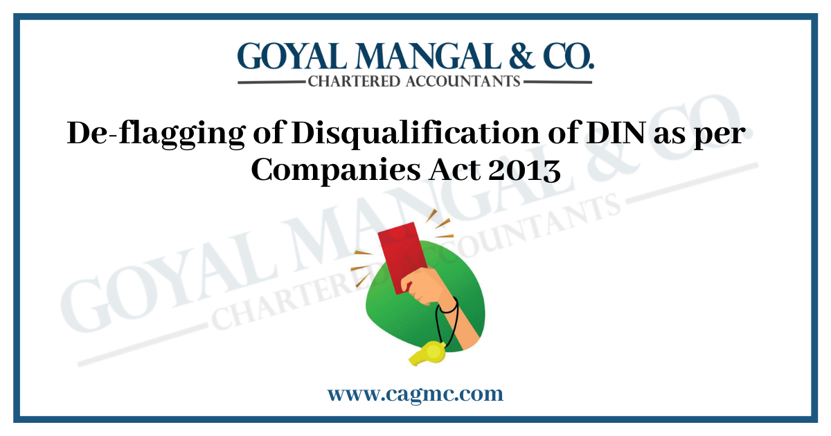 De-flagging of Disqualification of DIN as per Companies Act 2013