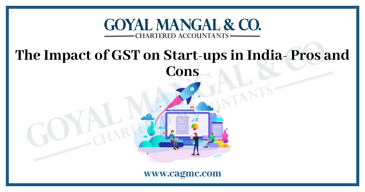 Impact of GST on Start-ups in India