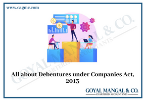 All about Debentures under Companies Act 2013