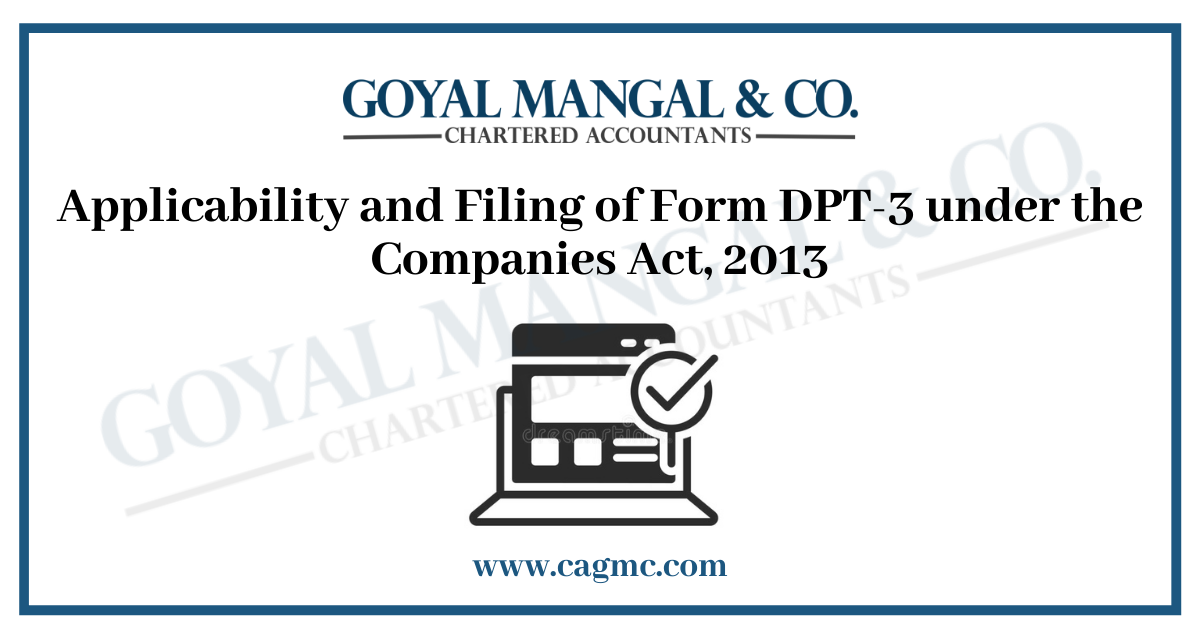 Applicability and Filing of Form DPT-3 under the Companies Act 2013