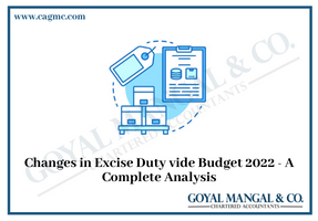 Changes in Excise Duty vide Budget 2022