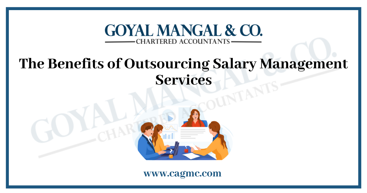 Benefits of Outsourcing Salary Management Services