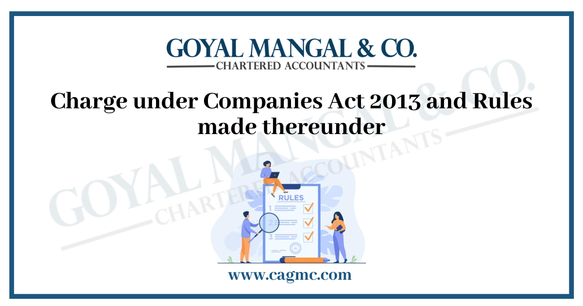Charge under the Companies Act 2013