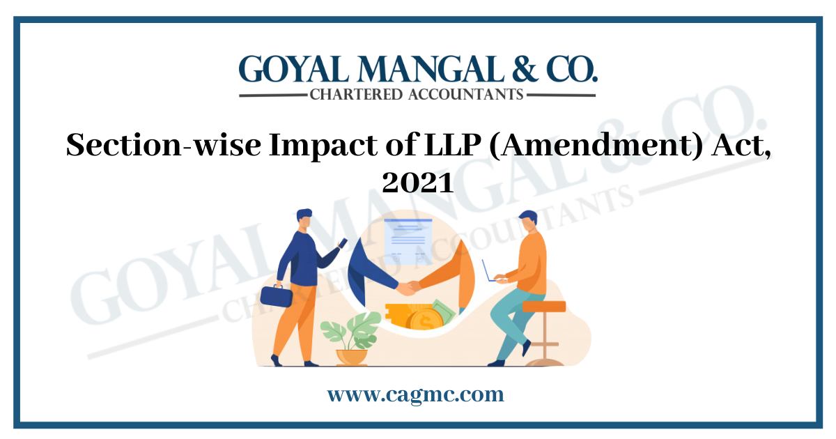 Impact of LLP Amendment Act 2021