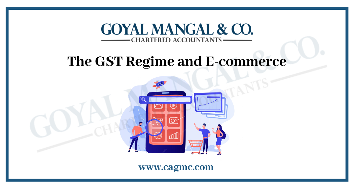 GST Regime and E-commerce