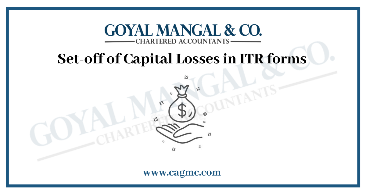 Set-off of Capital Losses in ITR forms