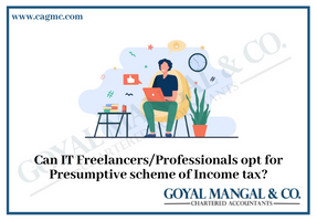 Presumptive Taxation Scheme for Freelancers/ IT professionals