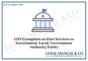 GST Exemption on Pure Services to Government