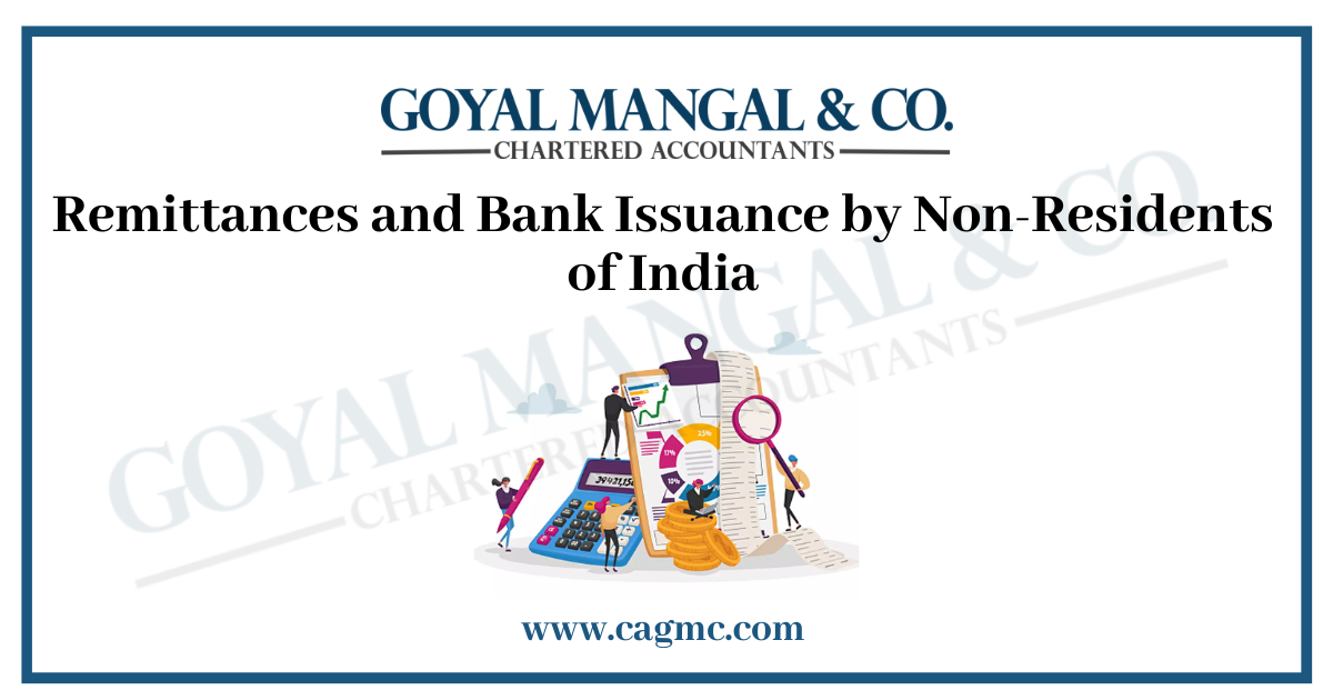 Remittances and Bank Issuance by Non-Residents of India