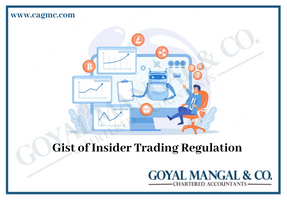Gist of Insider Trading Regulation