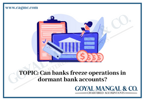 Can banks freeze operations in dormant bank accounts