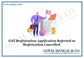 Cancellation of registration under GST explained