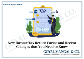 New Income Tax Return (ITR) Forms