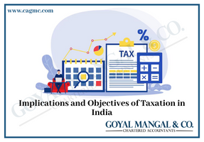 Objectives of Taxation in India