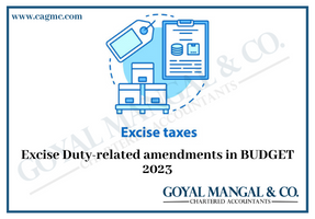 Excise Duty-related amendments in BUDGET 2023