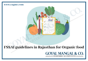 FSSAI guidelines in Rajasthan for Organic food