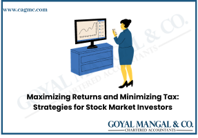 Maximizing Returns and Minimizing Tax: Strategies for Stock Market Investors