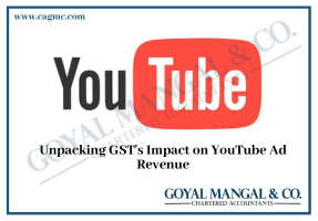 Unpacking GST's Impact on YouTube Ad Revenue