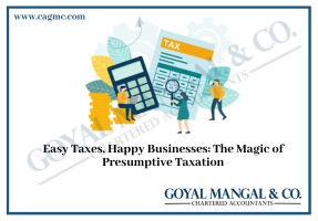 Easy Taxes, Happy Businesses: The Magic of Presumptive Taxation