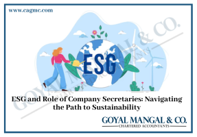 ESG and Role of Company Secretaries: Navigating the Path to Sustainability